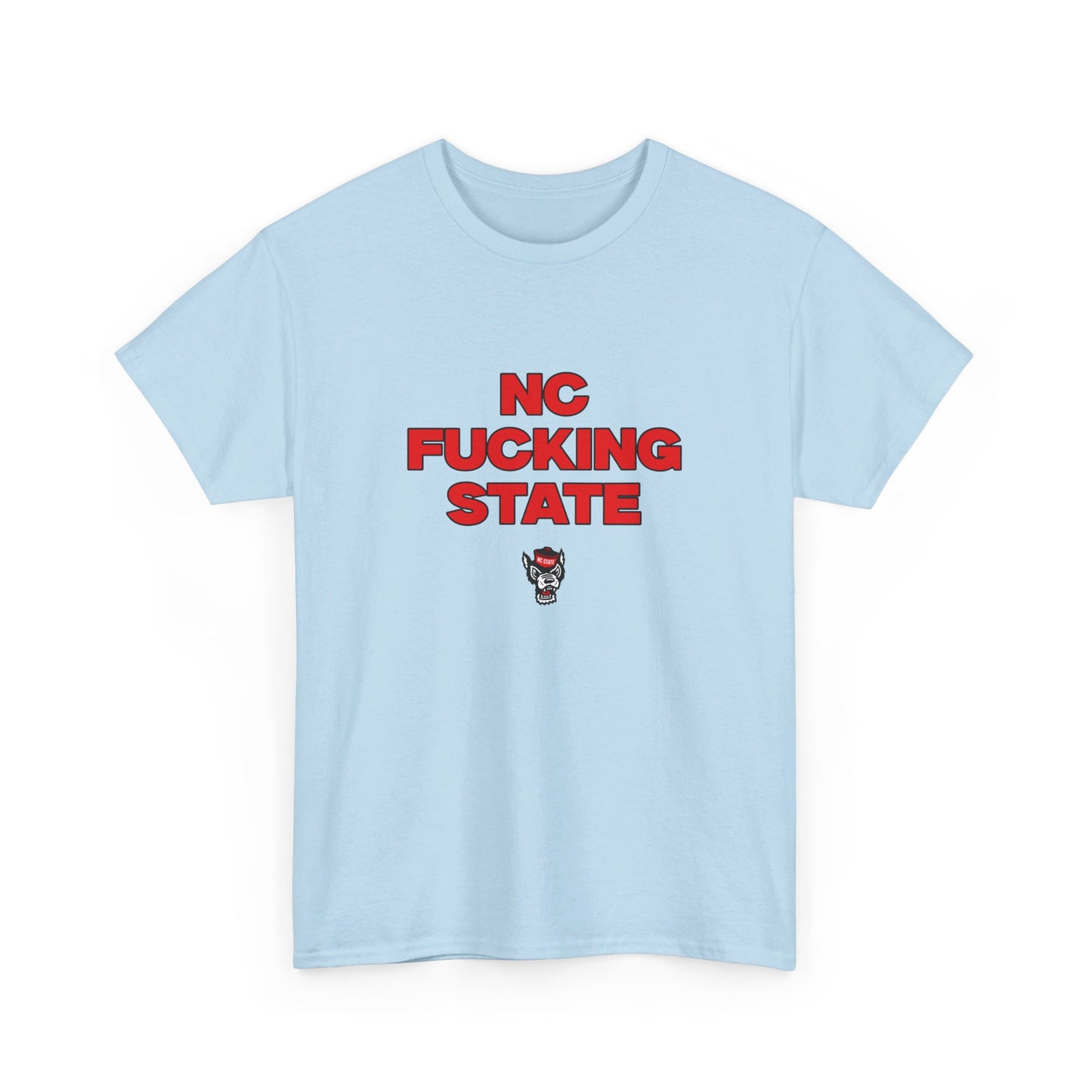 NC F****** state Shirt