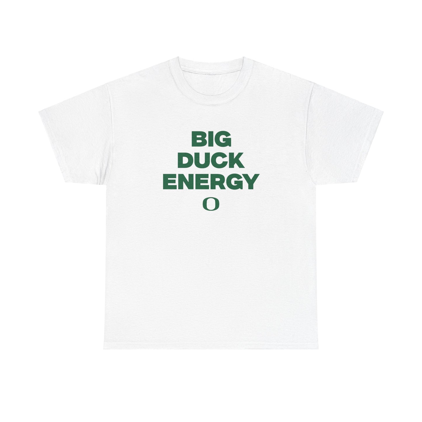 Big Duck Energy Shirt