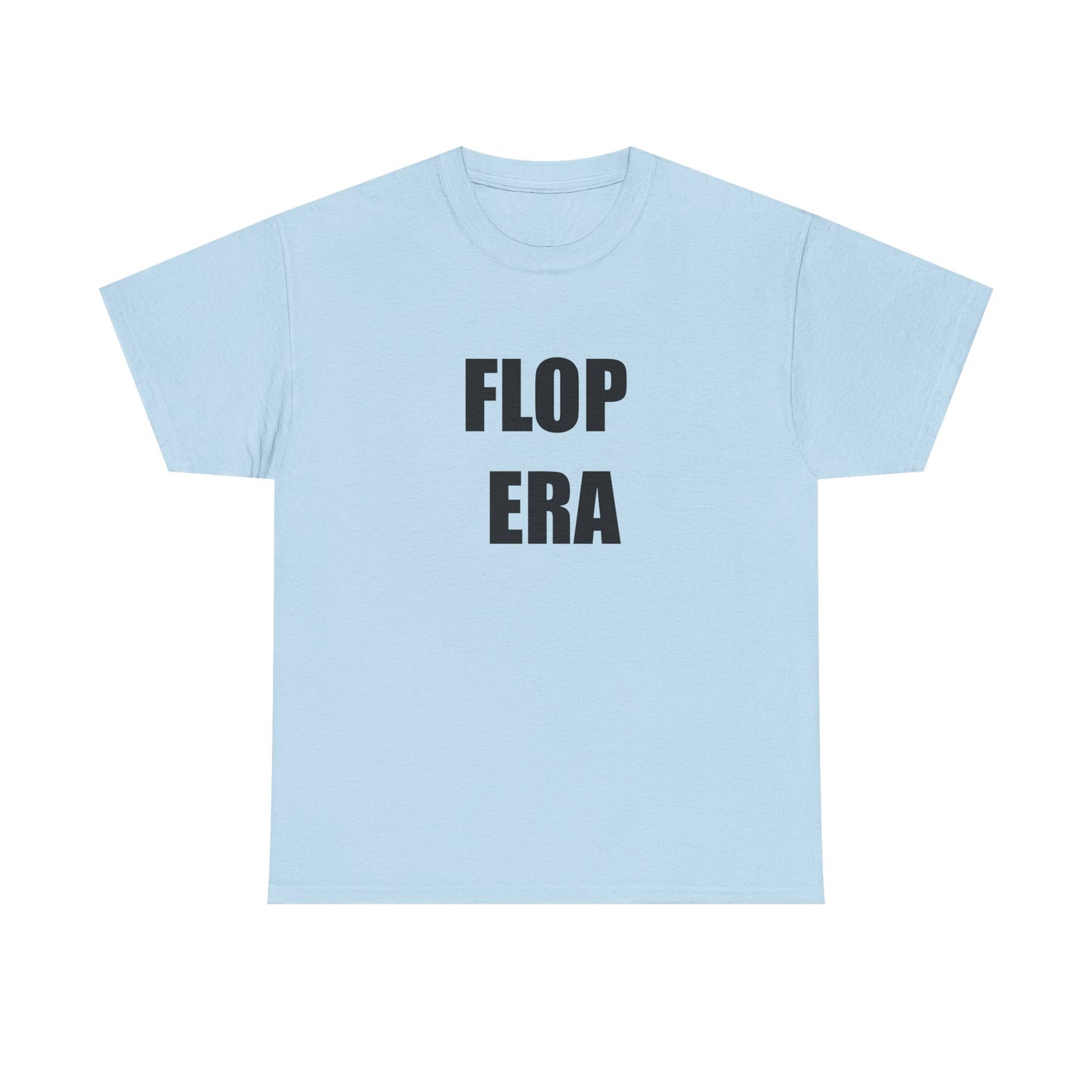 Flop Era T-shirt