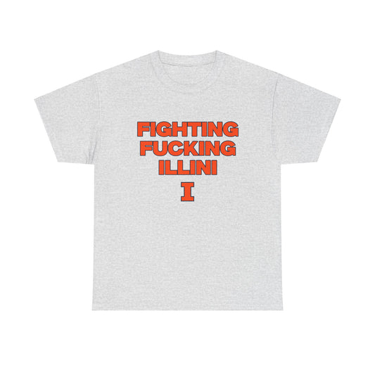 Fightinf F***** Illini Shirt