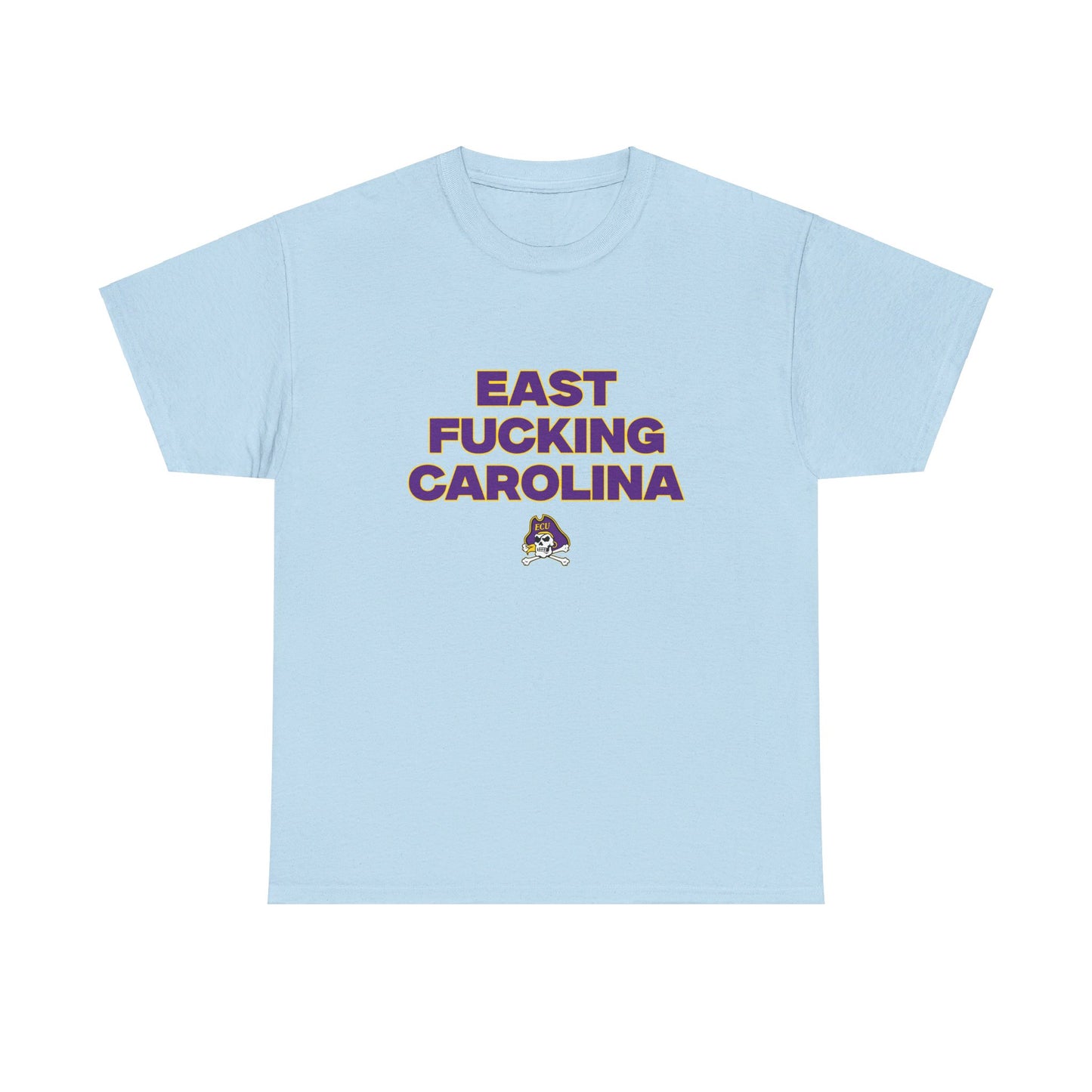 East F****** Carolina Shirt