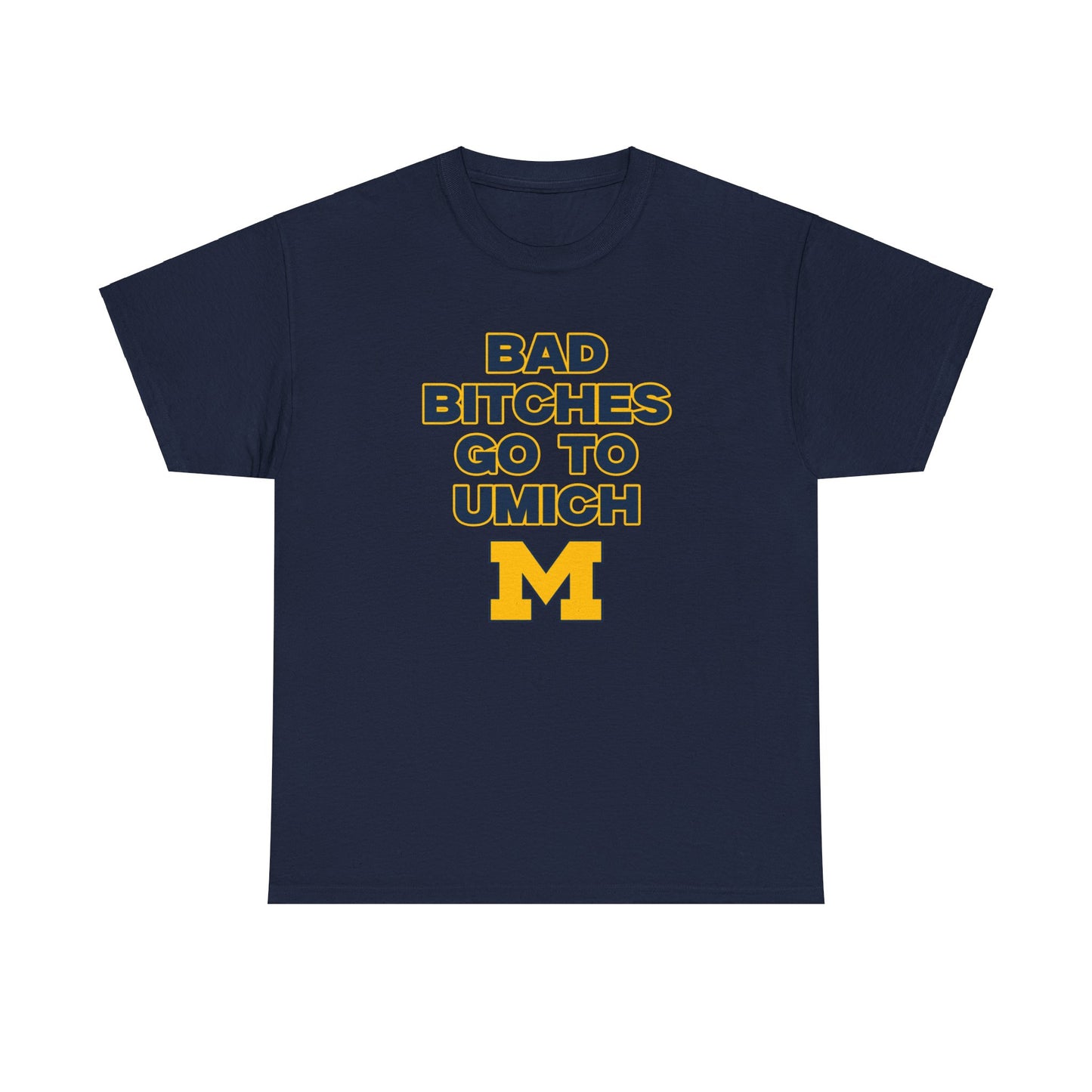 B.B Go to Umich Shirt