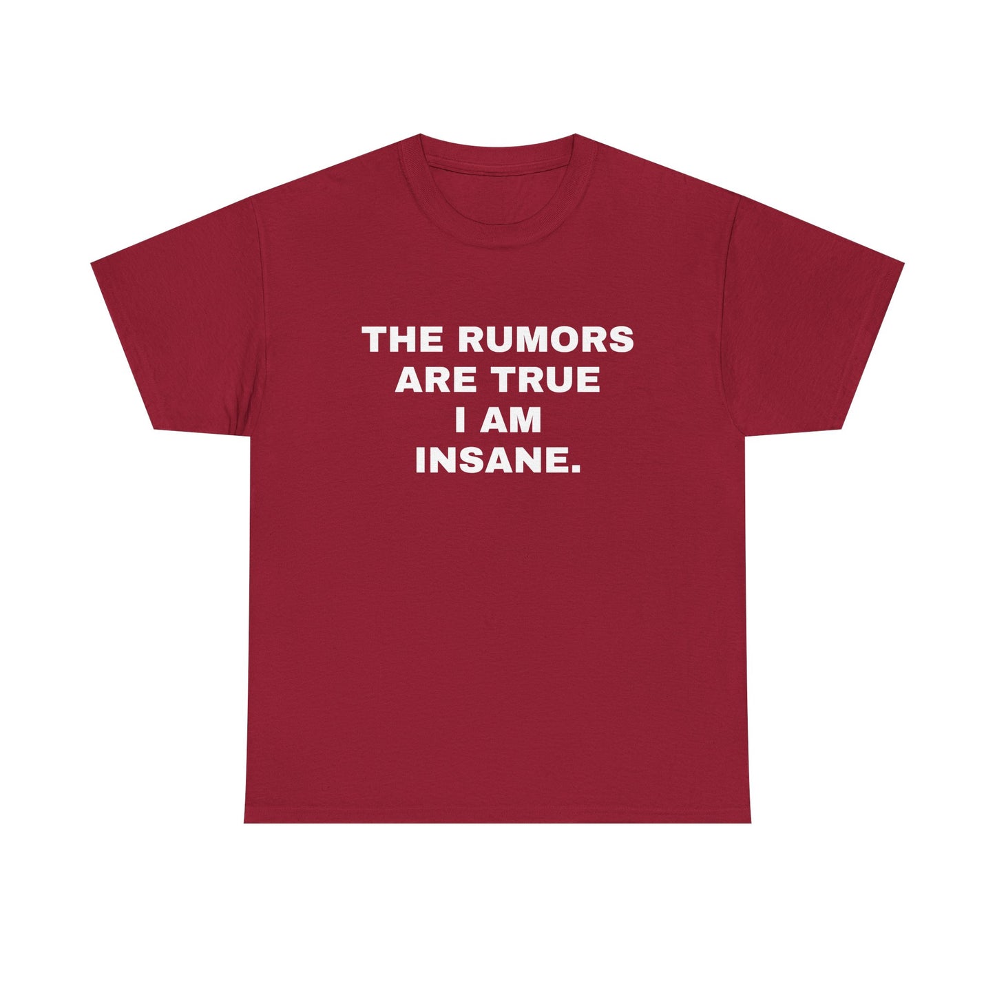 I'm Insane T-Shirt