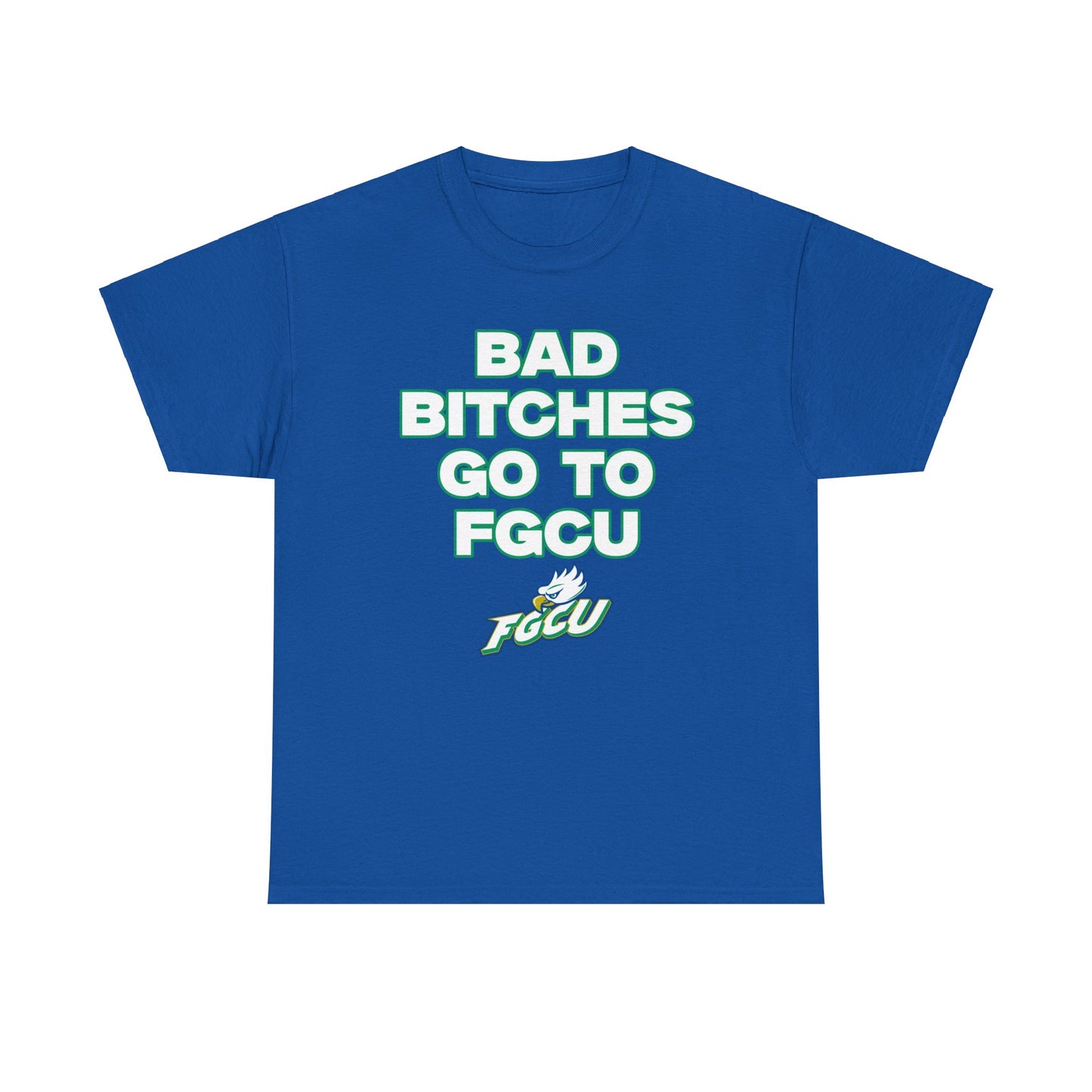 B.B Go to FGCU Shirt