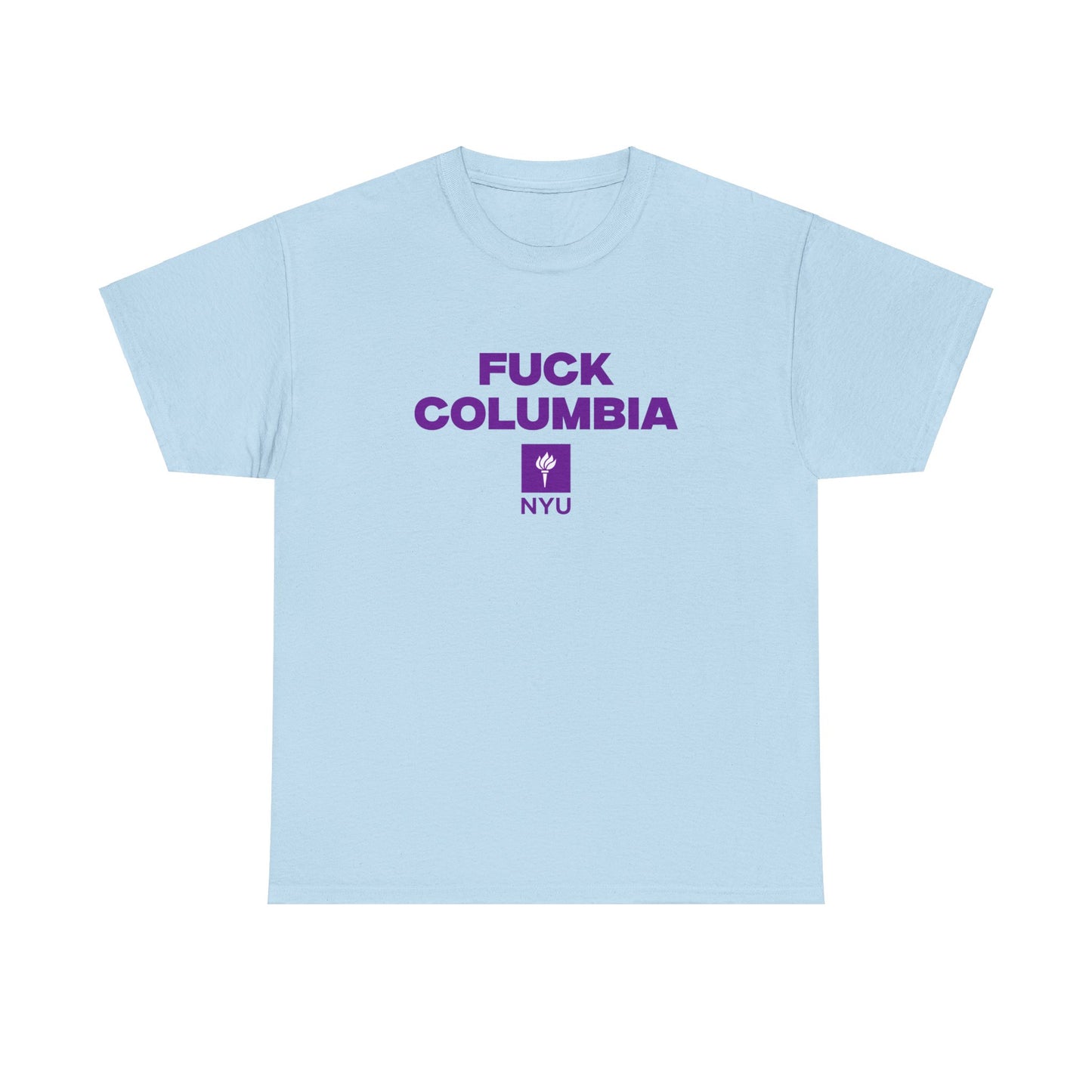 F*** Columbia Shirt