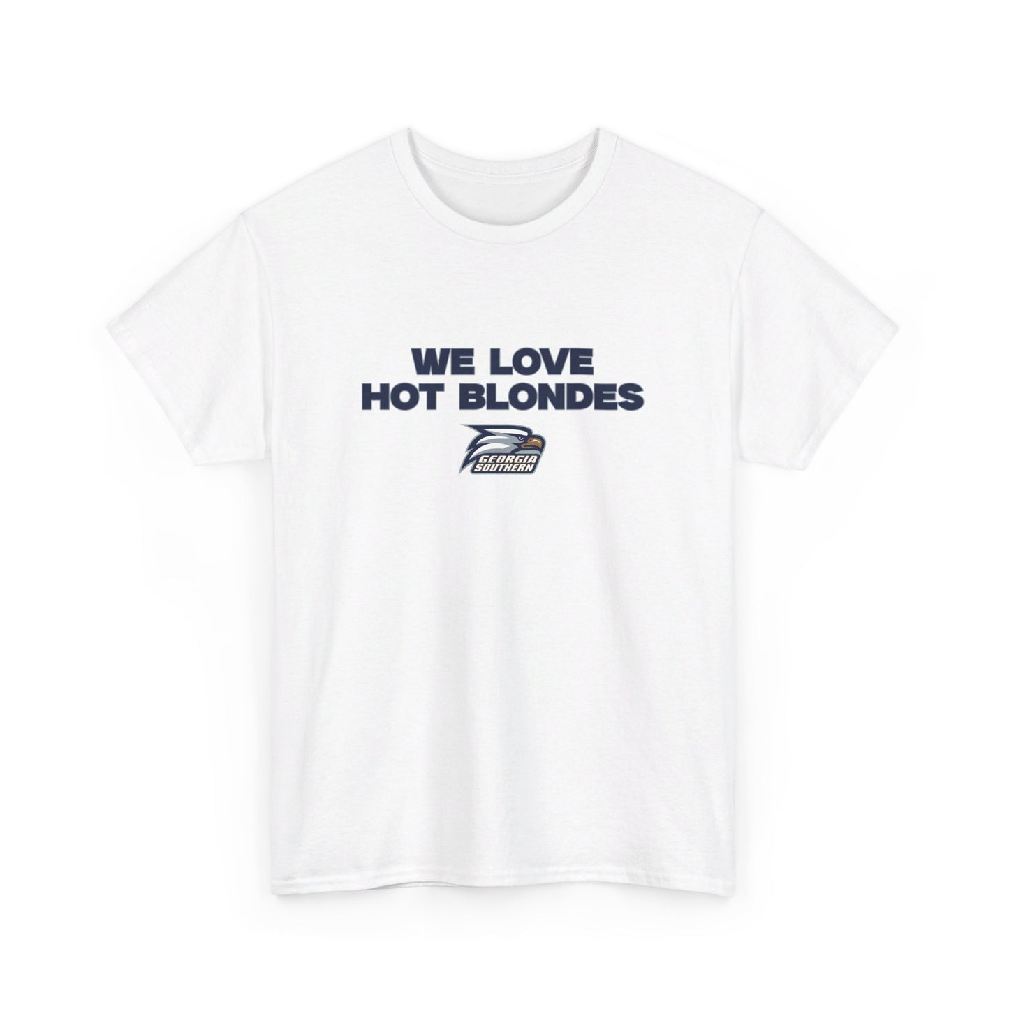 We love hot blondes shirt