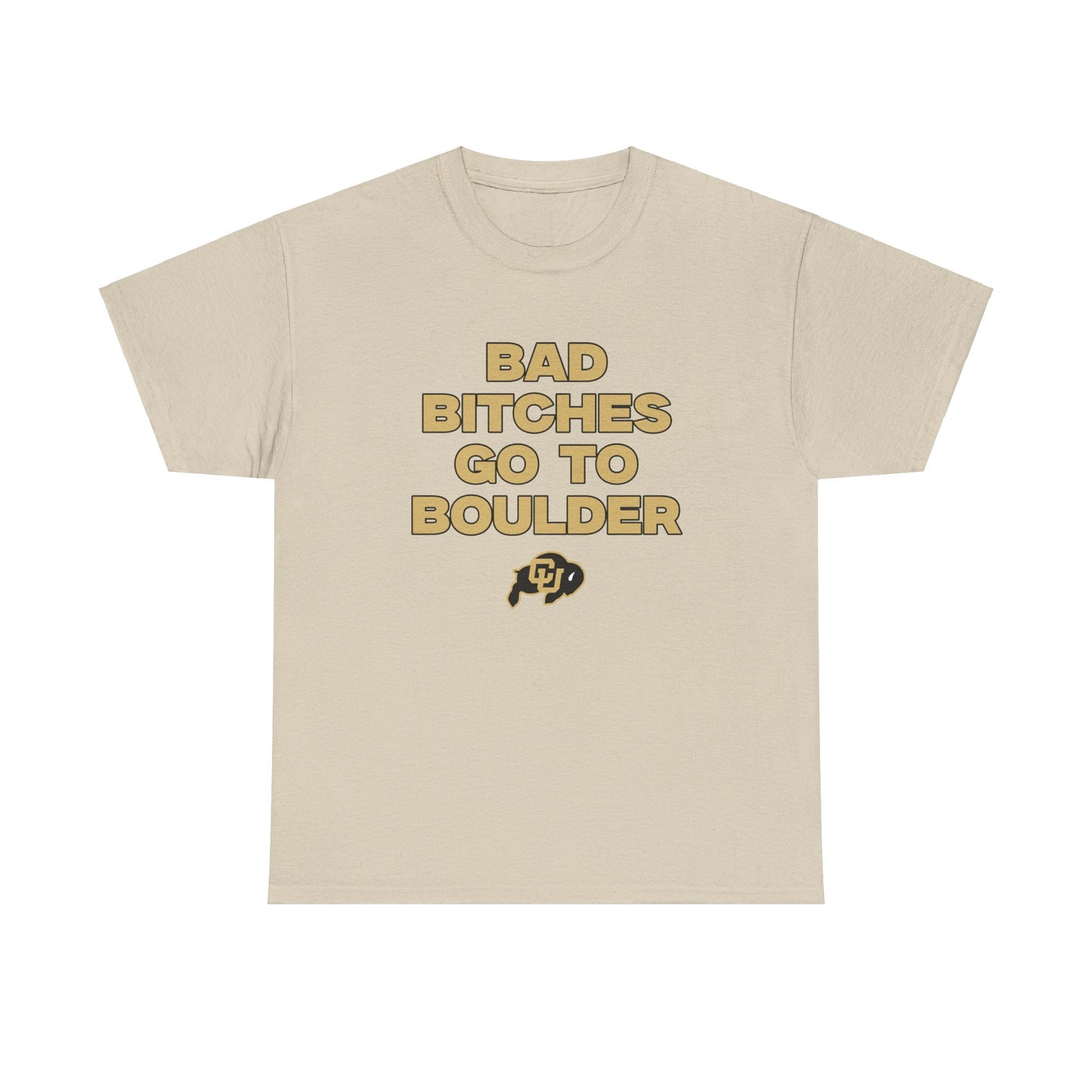 Bad B Go to Boulder Shirt