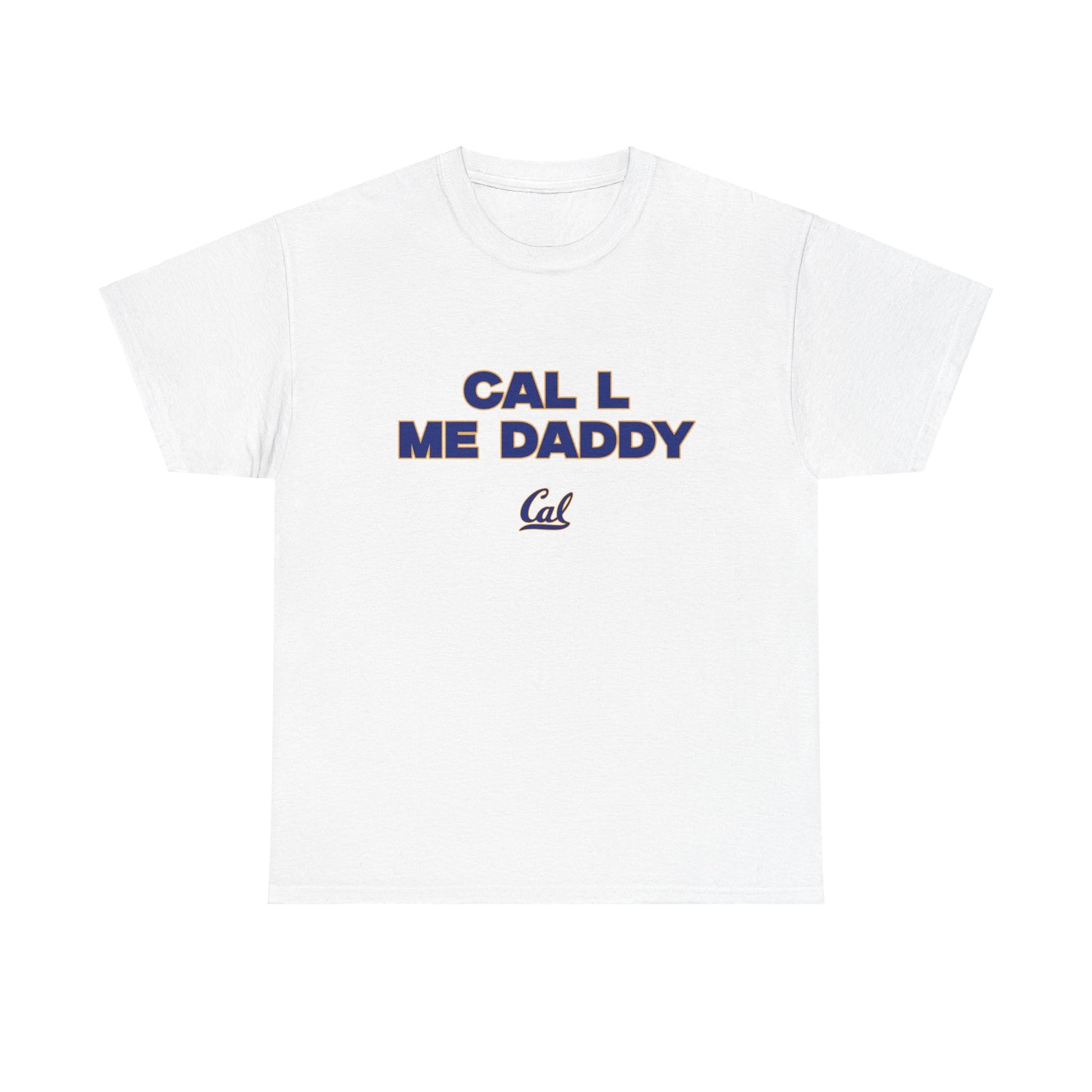 Call me daddy Shirt