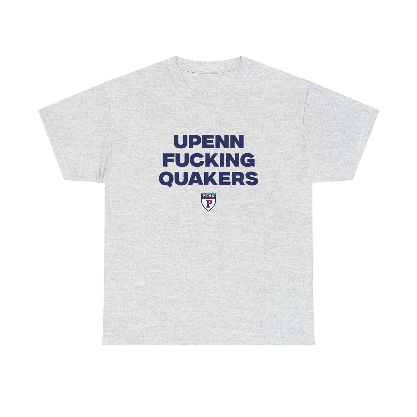 Upenn F****** Quaker Shirt