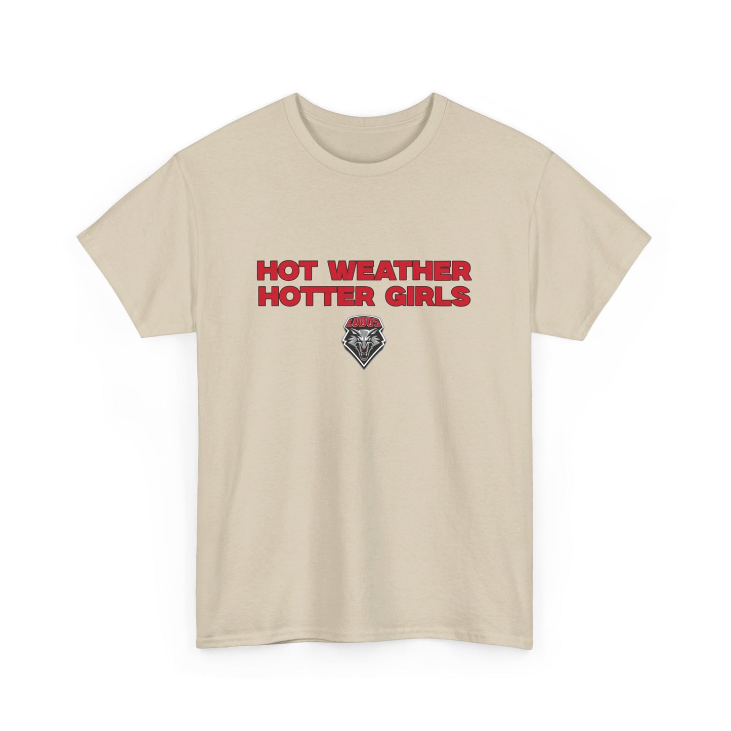 Hot weather hotter girls shirt