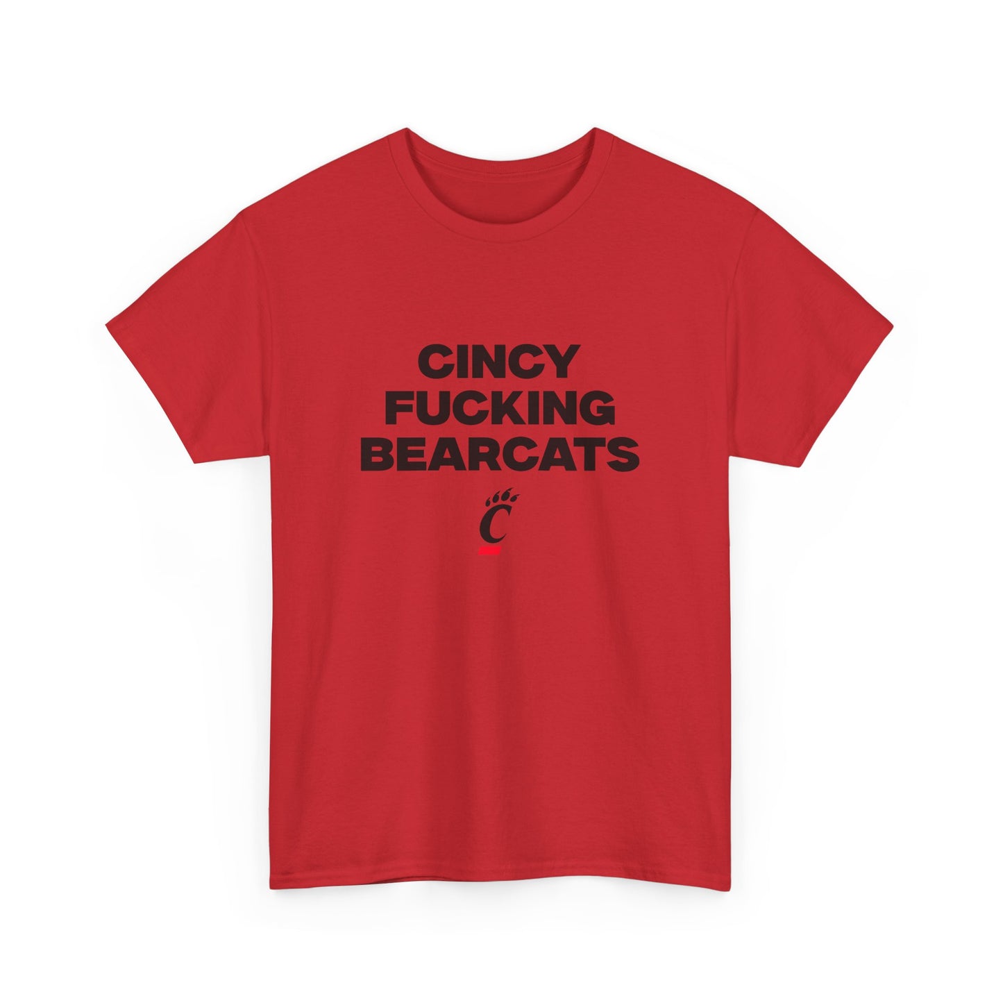 Cincy F***** Bearcats Shirt