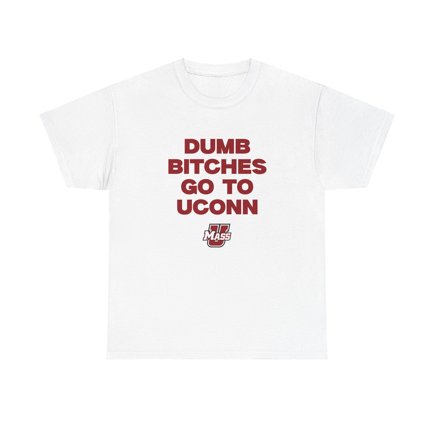 Dumb B Go to UConn Shirt