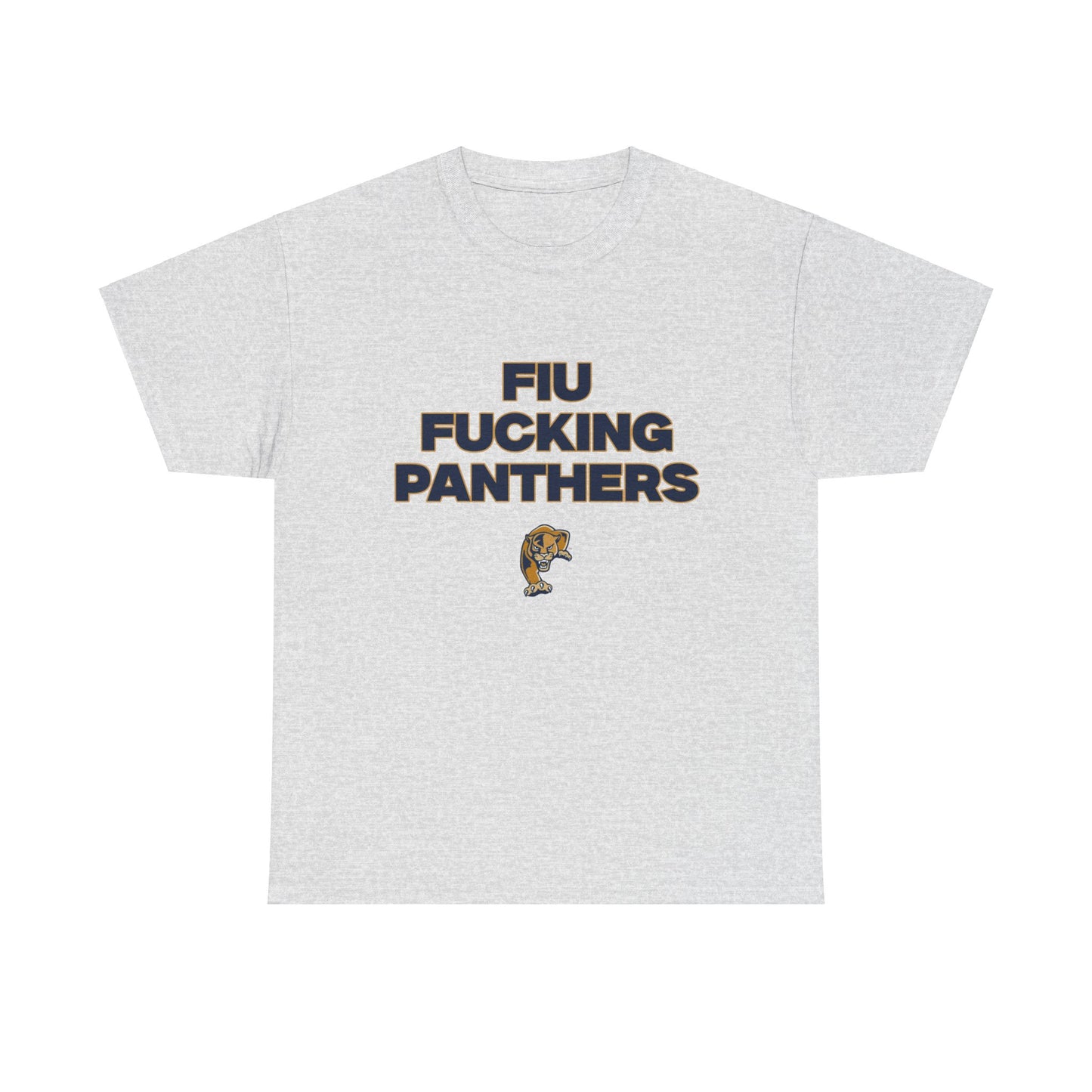 FIU F***** Panthers Shirt