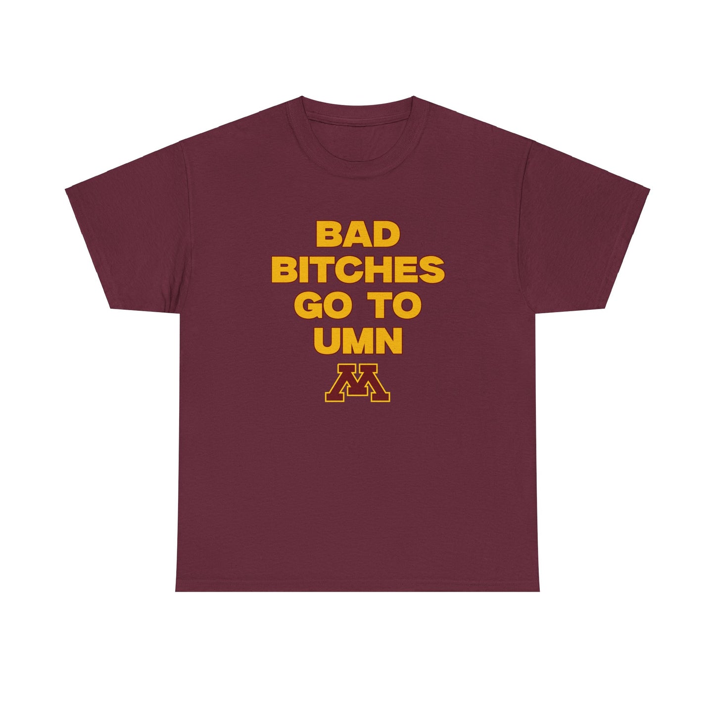 B.B Go to UMN Shirt