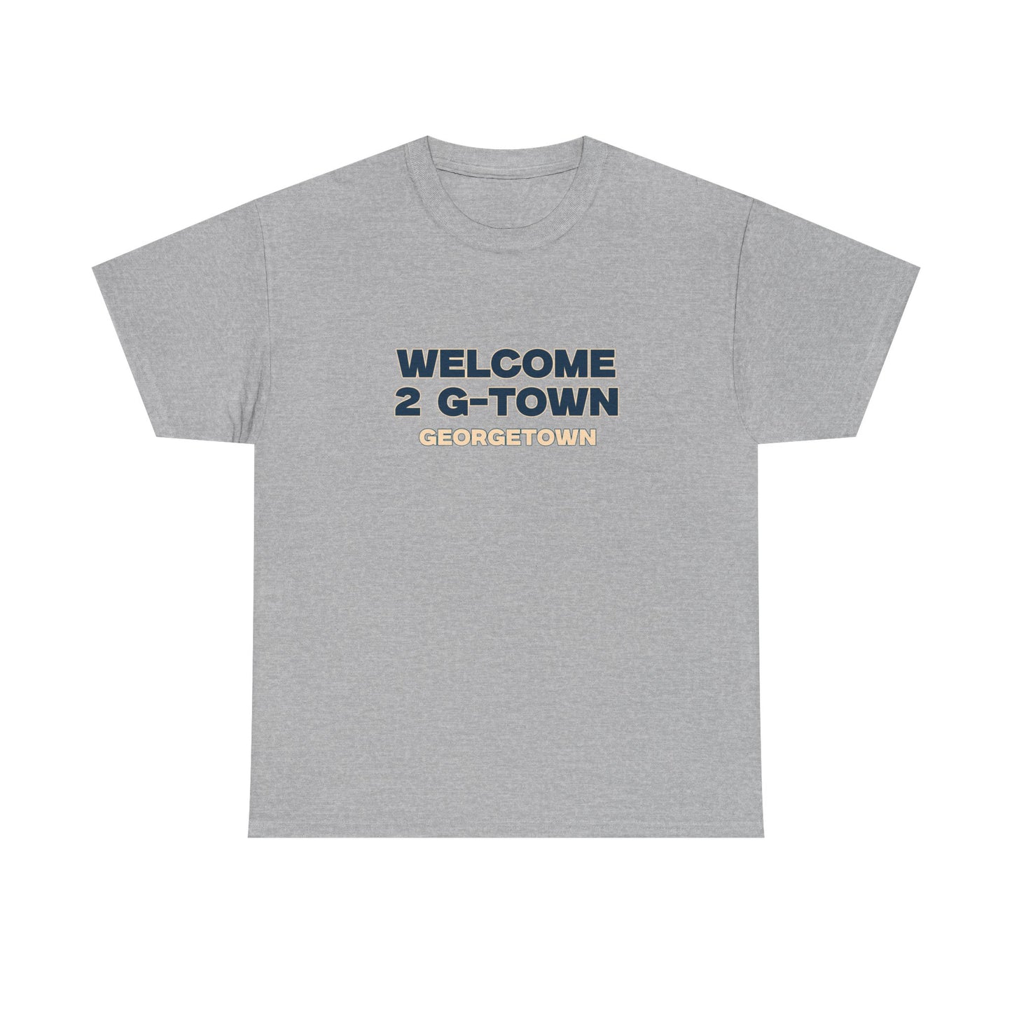 Welcome to G-town T-shirt