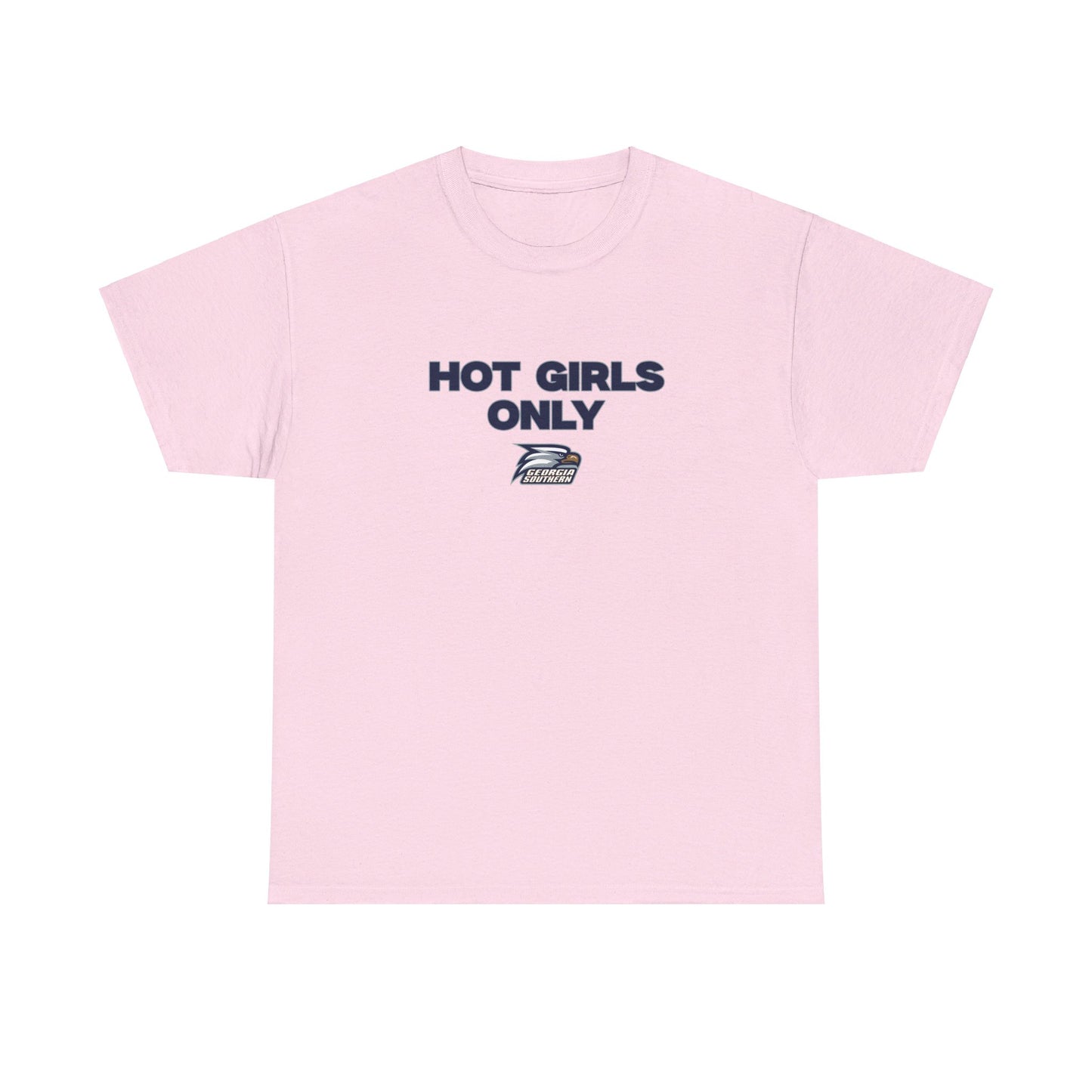 Hot Girls Only Tee