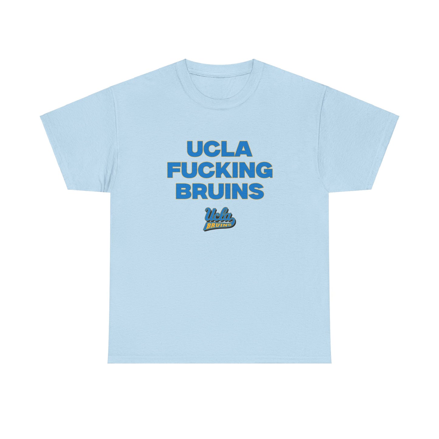 UCLA F**** Bruins Shirt