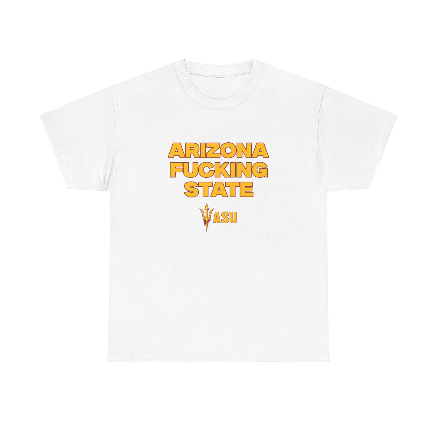 Arizona F***** State Shirt