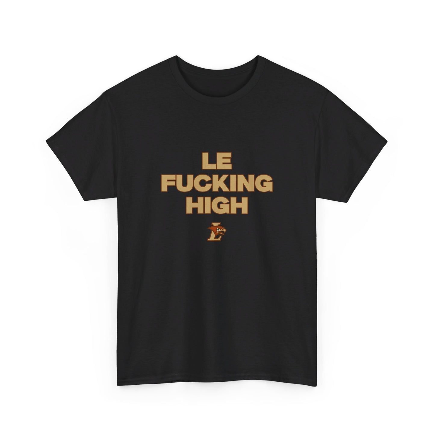 Le F****** High Shirt