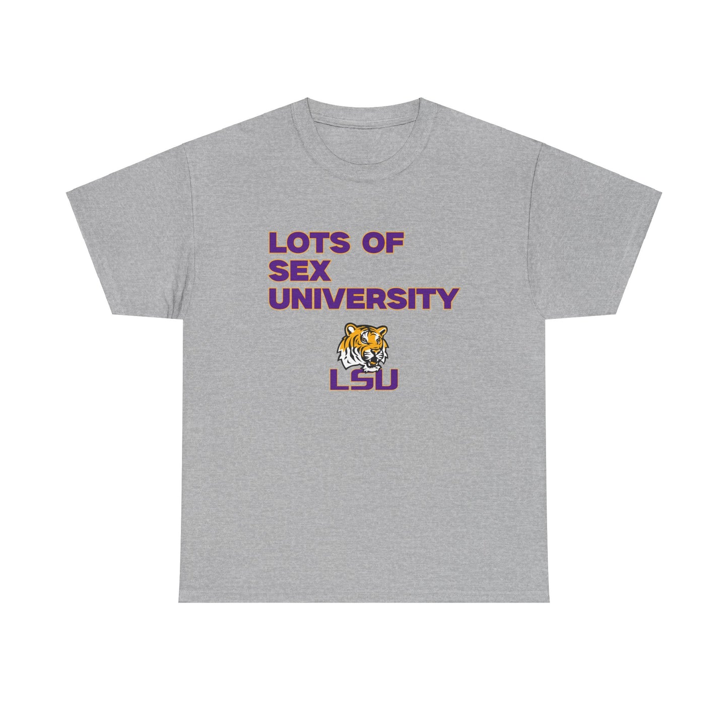 Lots of S** University shirt LSU