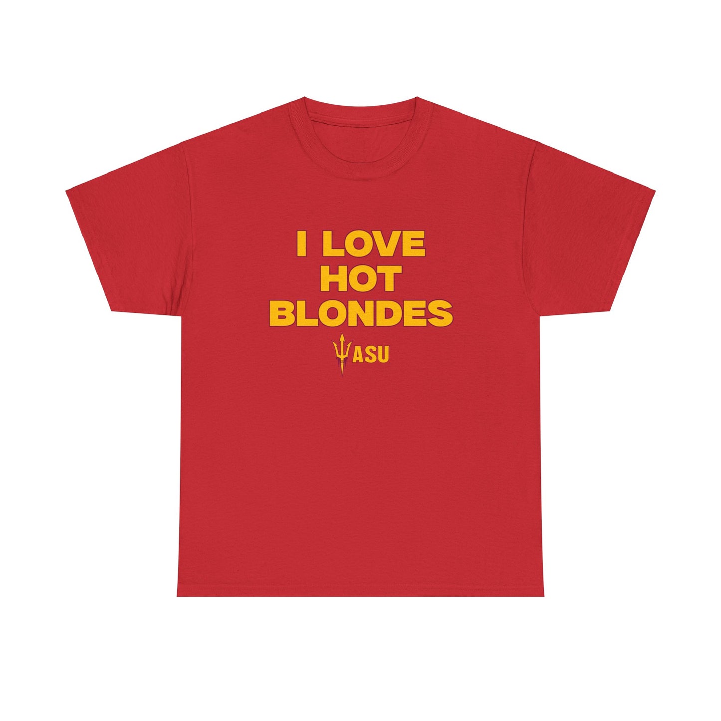 I Love Hot Blondes Shirt