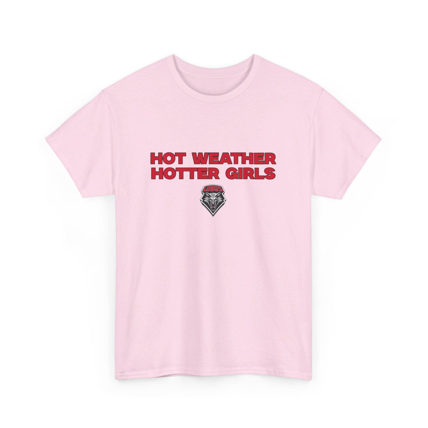 Hot weather hotter girls shirt