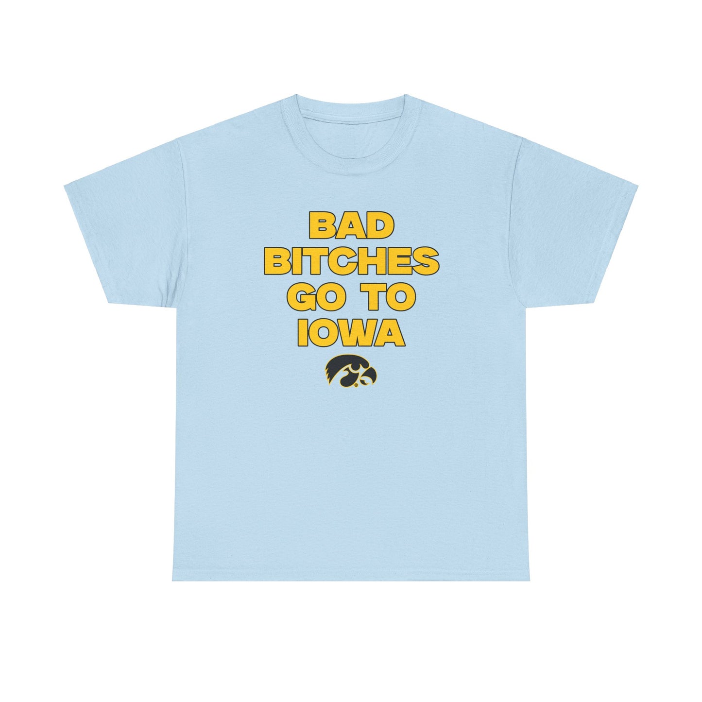 B.B Go to Iowa Shirt