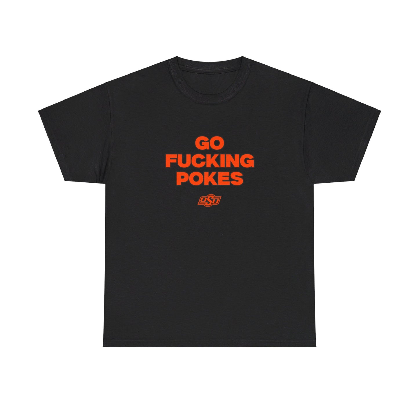 Go F***** Pokes Shirt