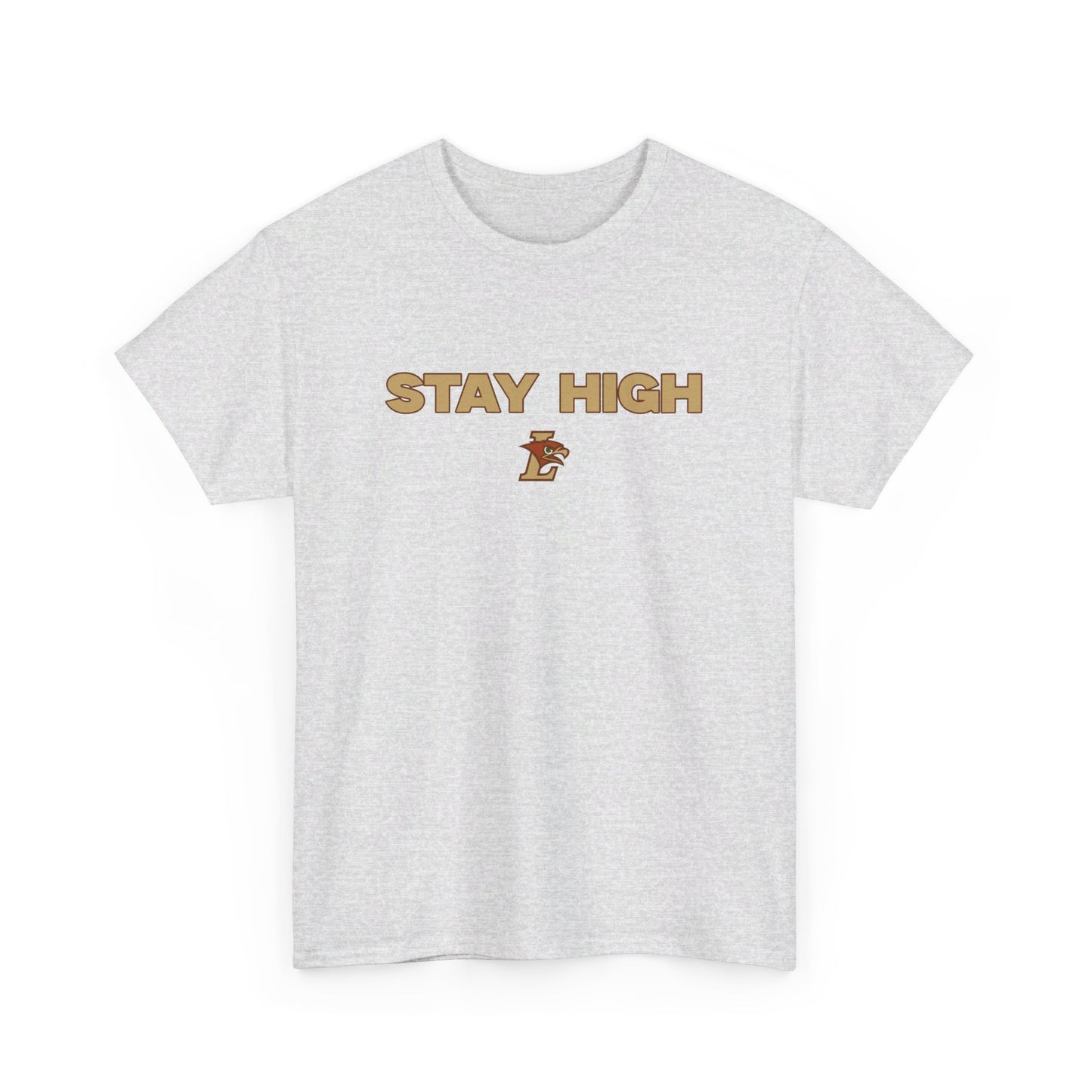 Stay high Shirt