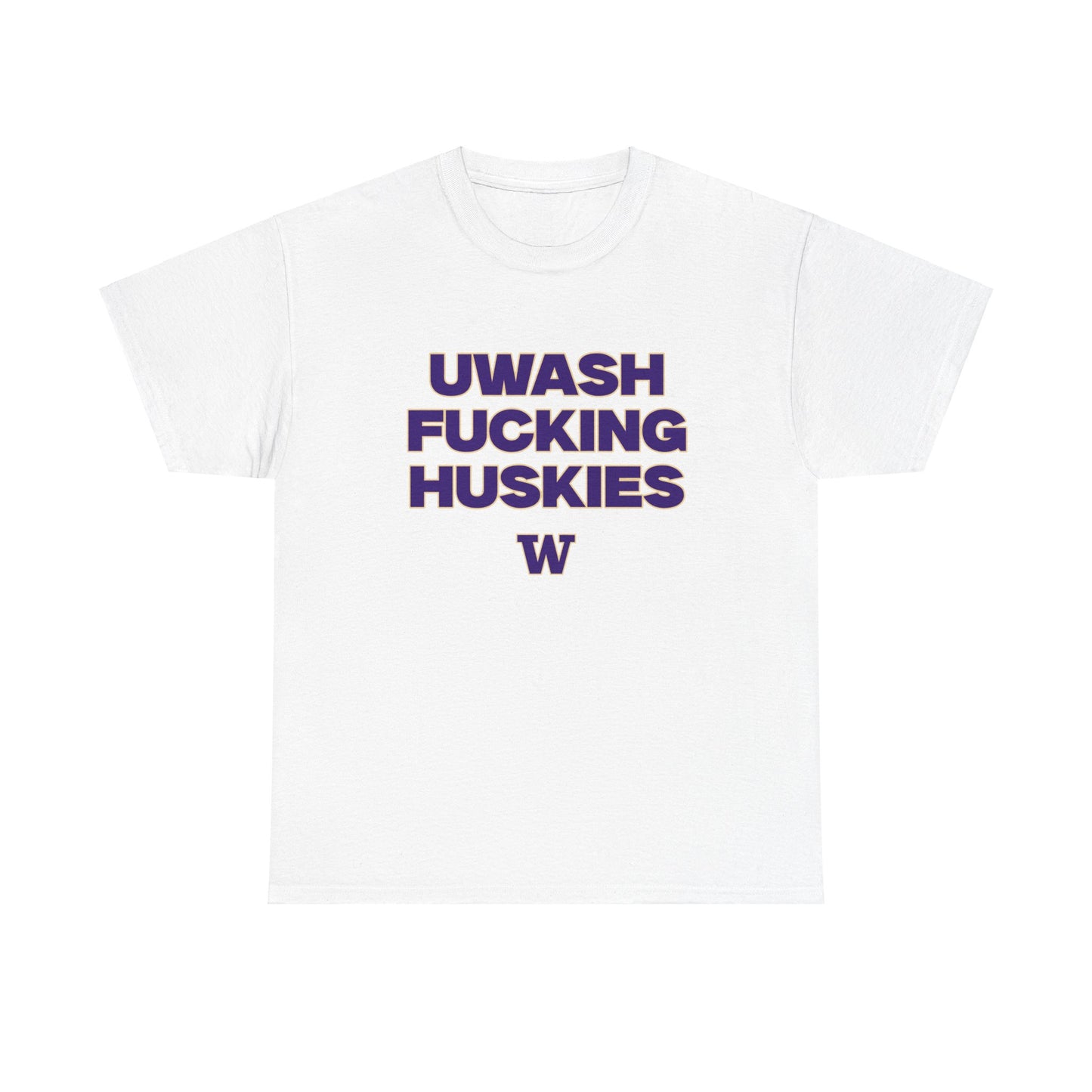 Uwash F****** Huskies Shirt