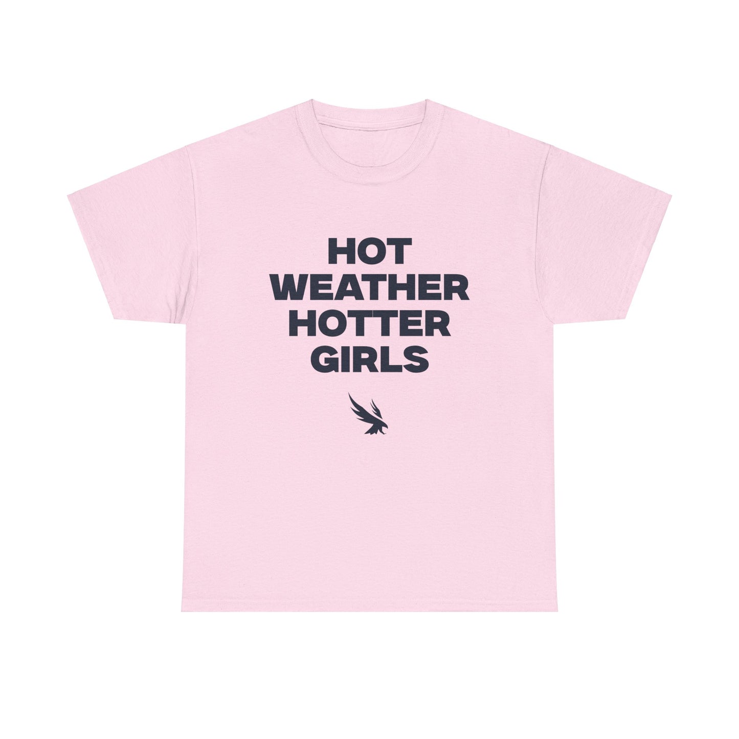 Hot weather hotter girls Shirt