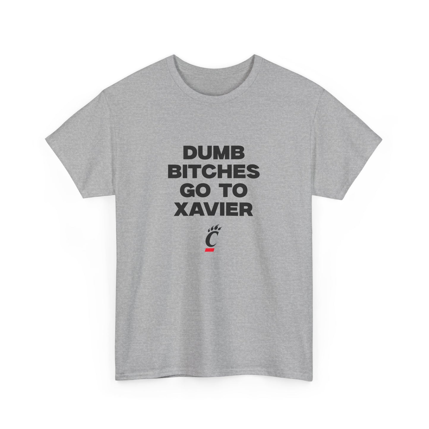 Dumb B Go to Xavier Shirt