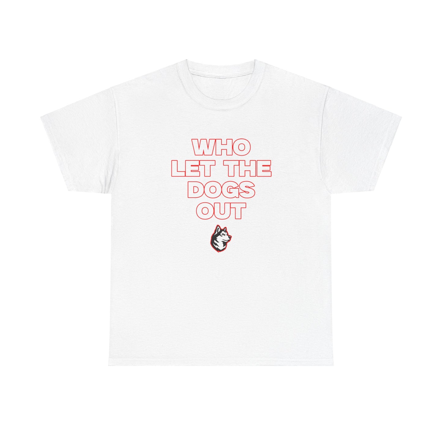 Who let the dogs out? Shirt