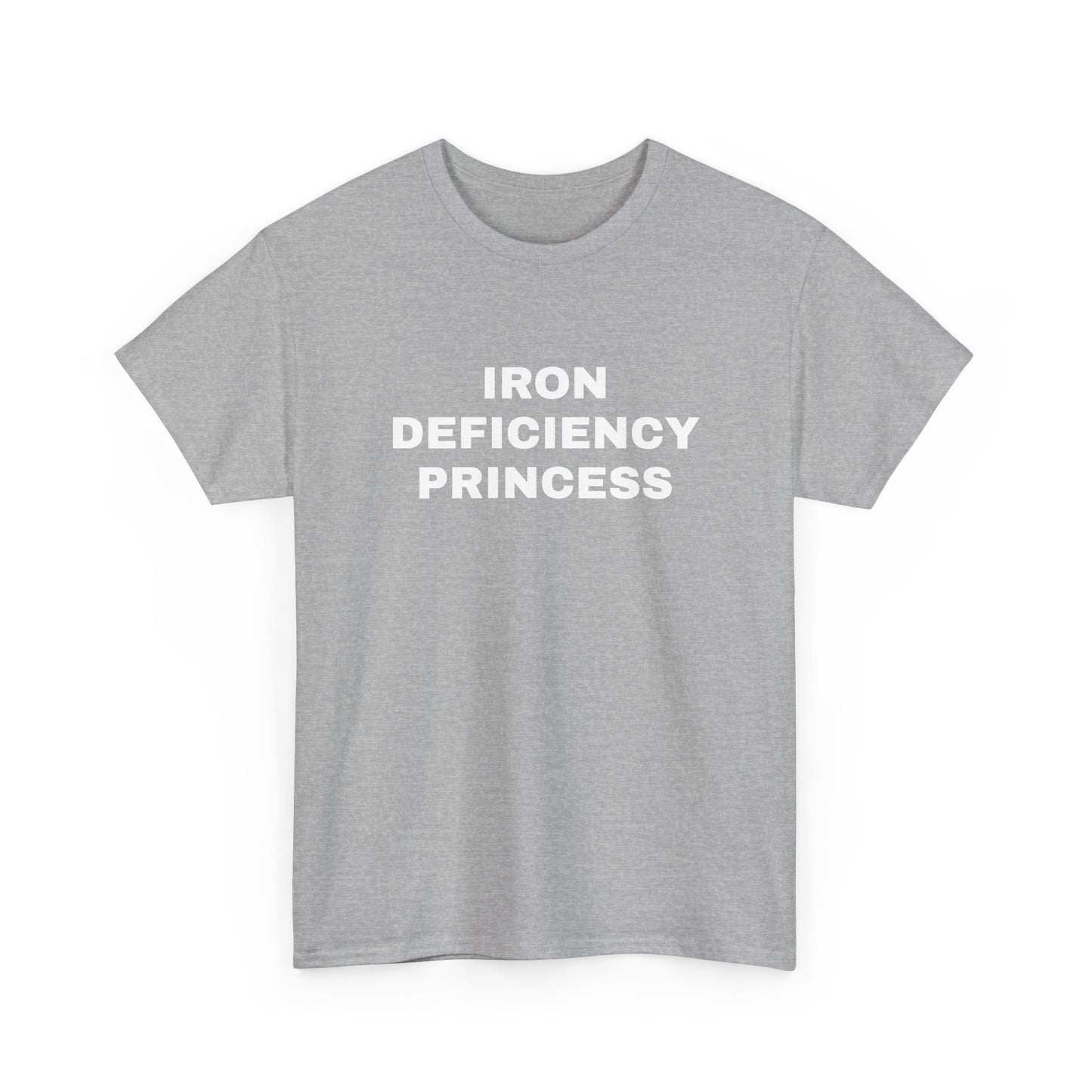 Iron Deficiency Princess T-Shirt