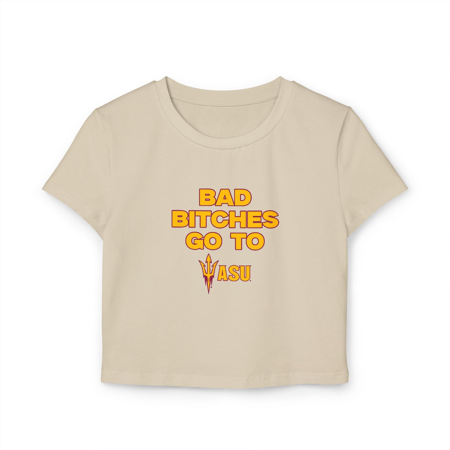 Bad B Go to ASU Baby Tee