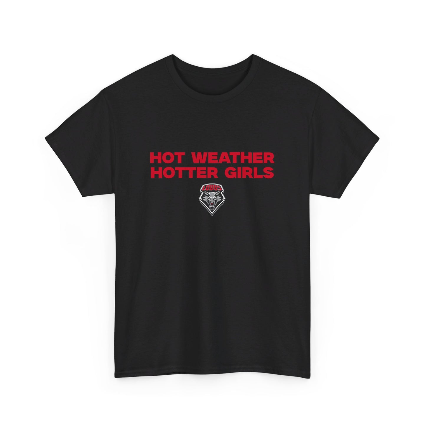 Hot weather hotter girls shirt