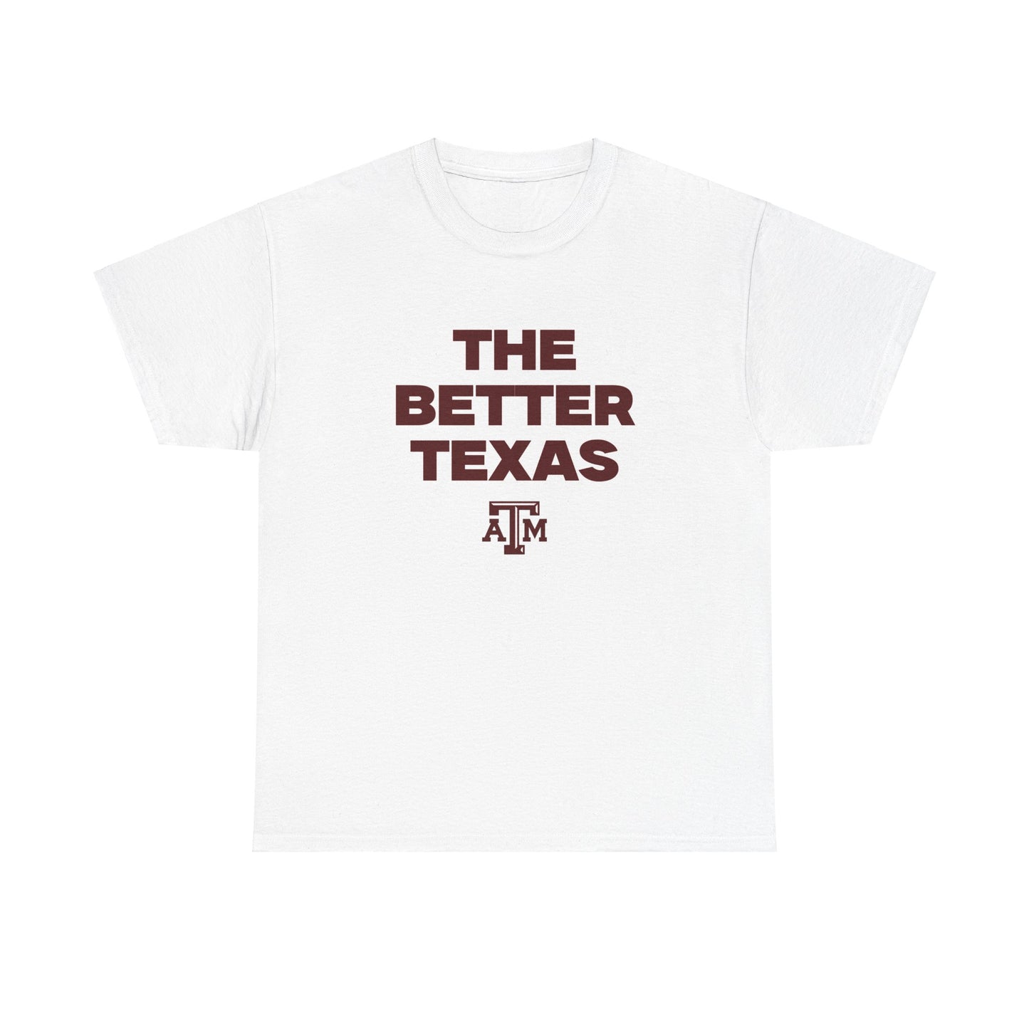 The Better Texas Shirt