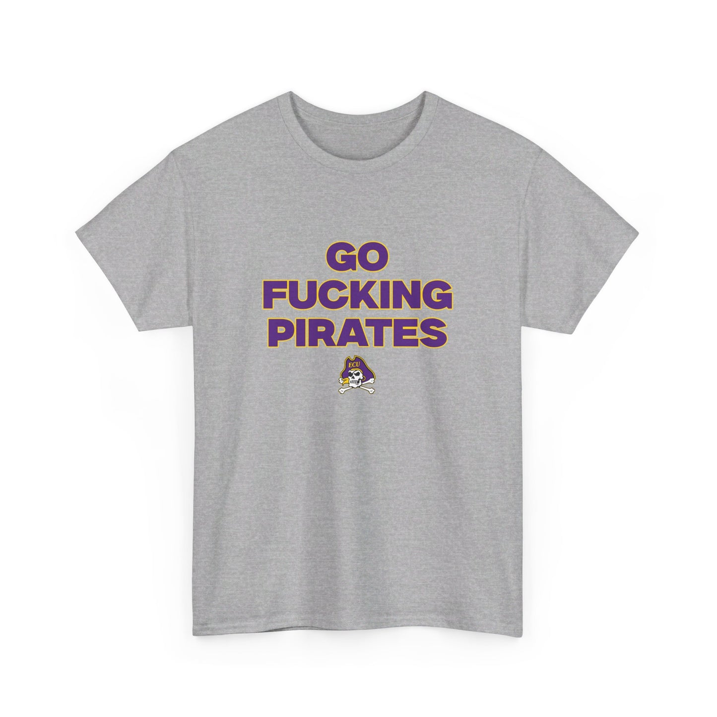 Go F****** Pirates Shirt