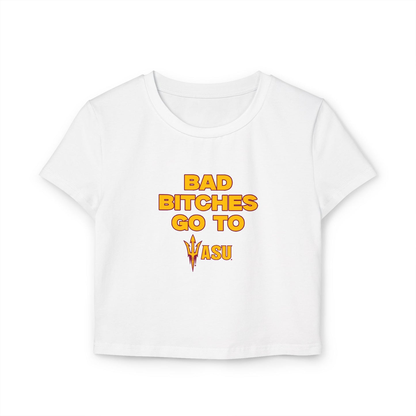 Bad B Go to ASU Baby Tee