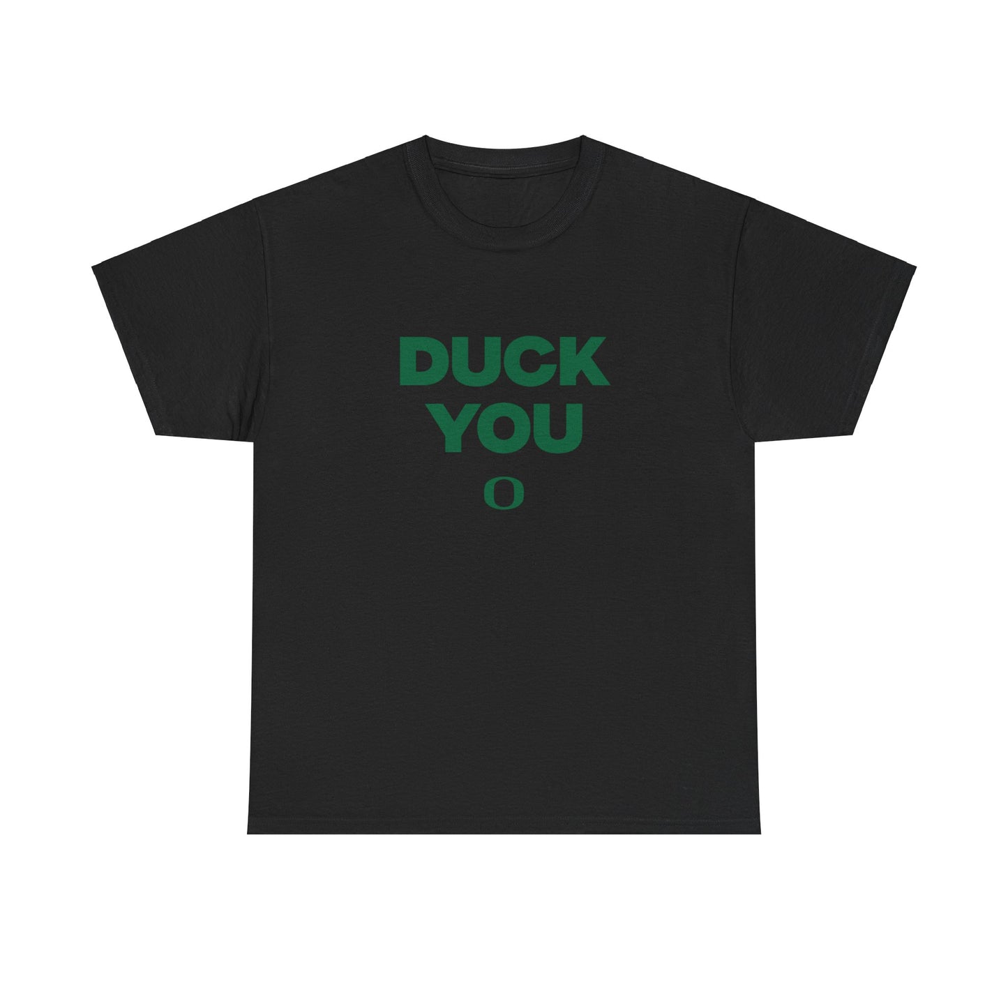 Duck You Shirt