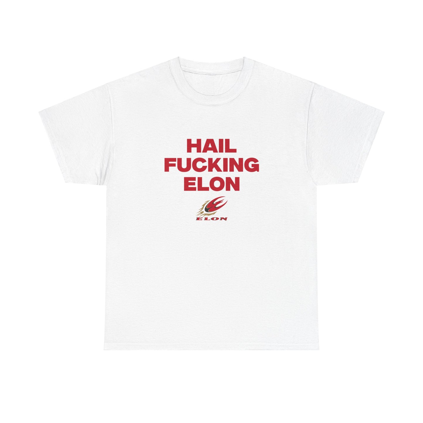 Hail F****** Elon Shirt