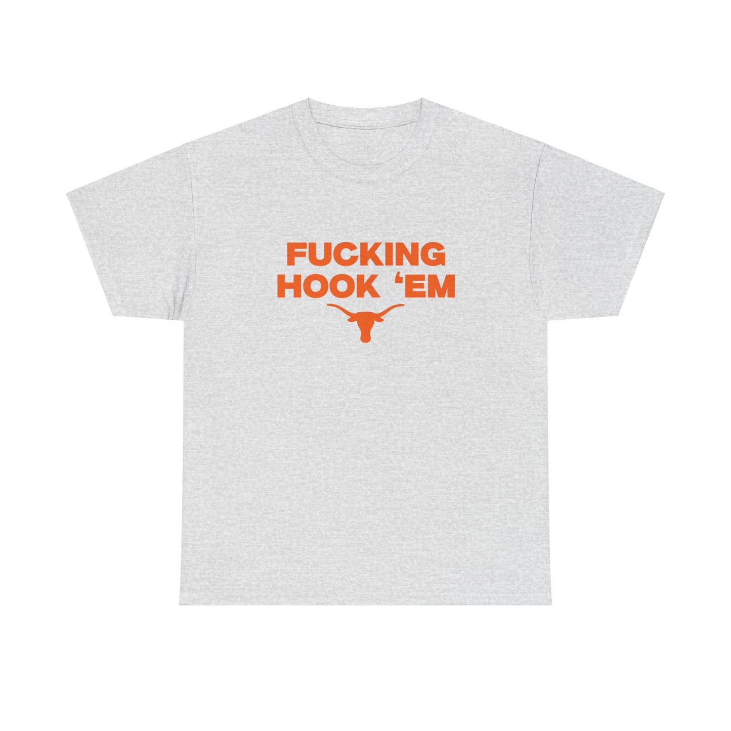 F***** Hook Em Shirt