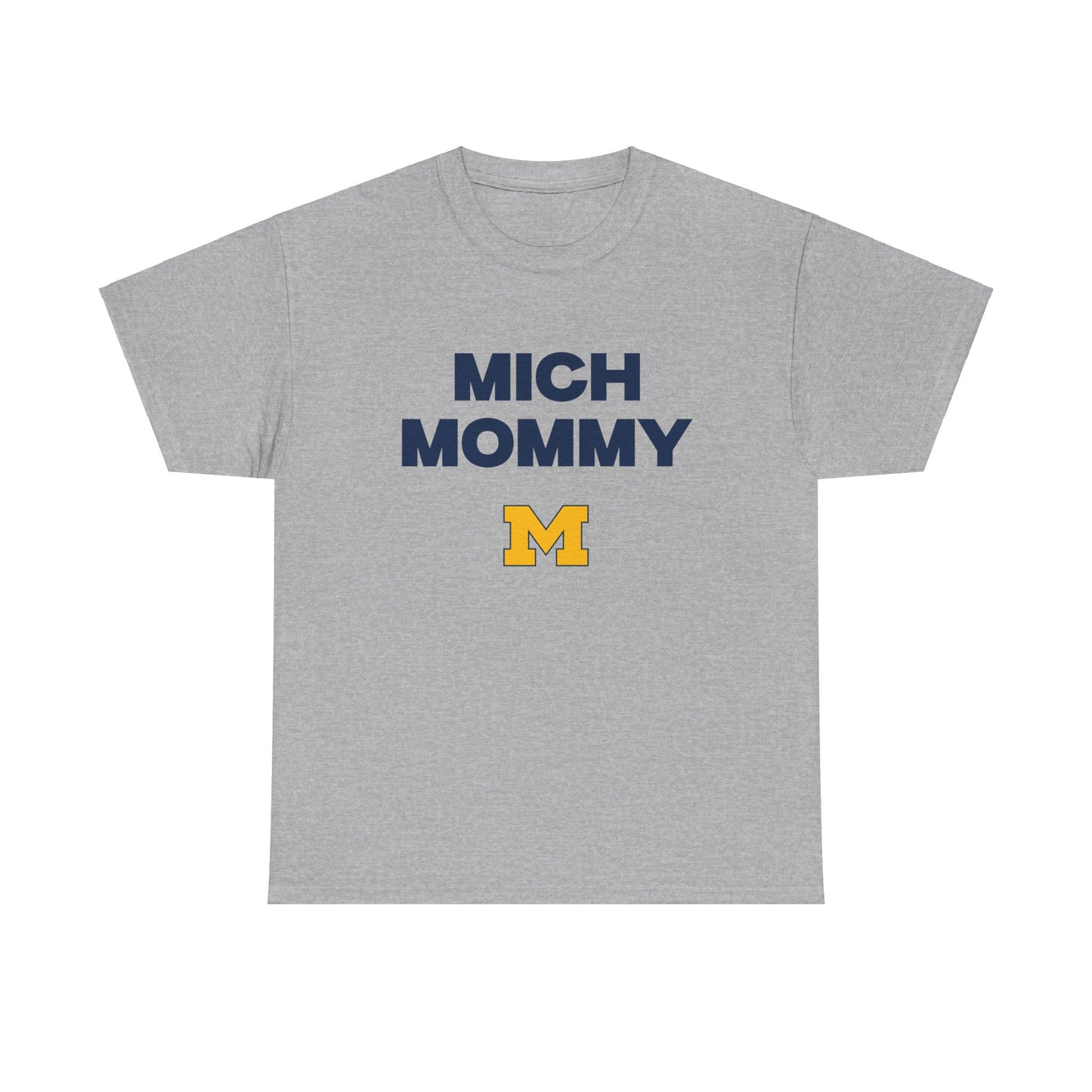 Mich Mommy Shirt