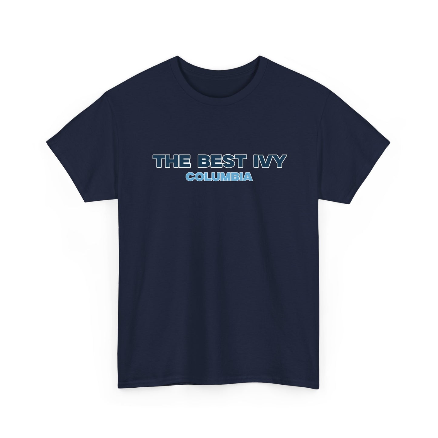The Best Ivy Columbia T-shirt