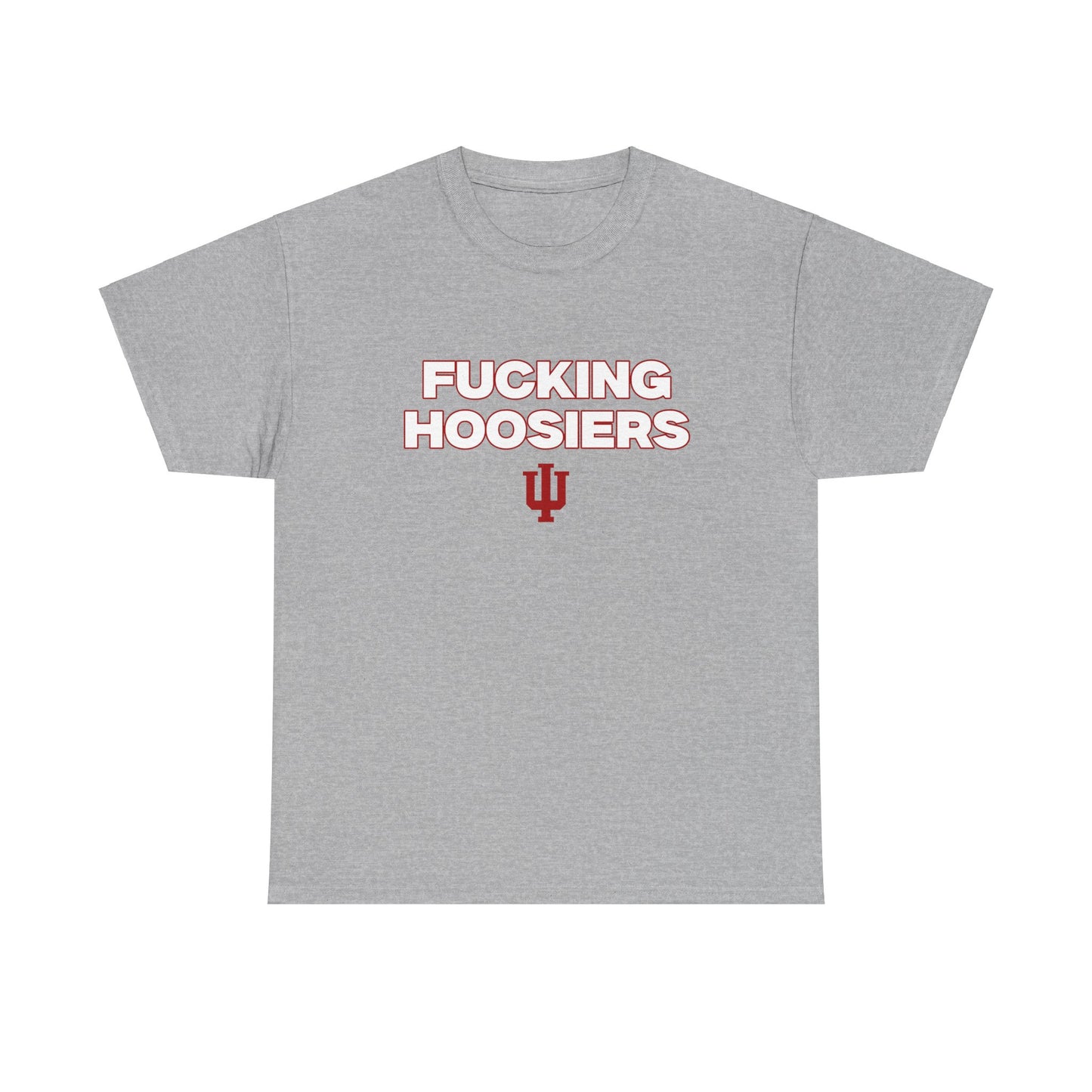 F***** Hoosiers Shirt