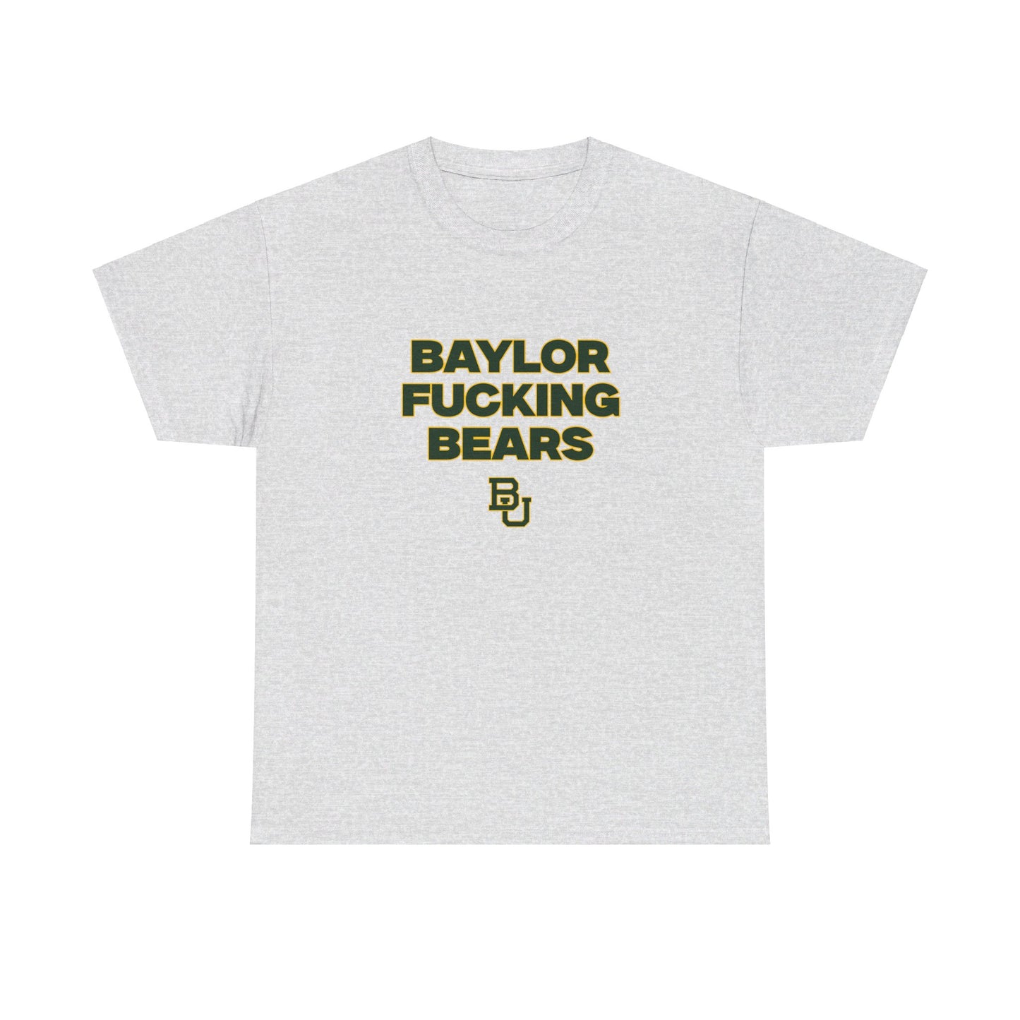 Baylor F****** Bears Shirt