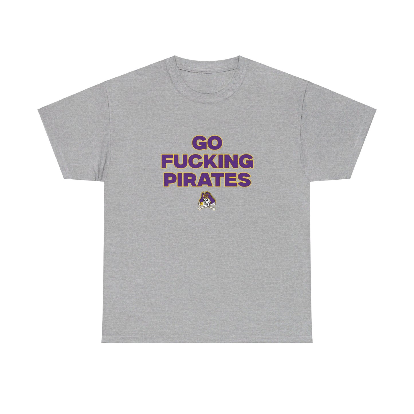 Go F****** Pirates Shirt