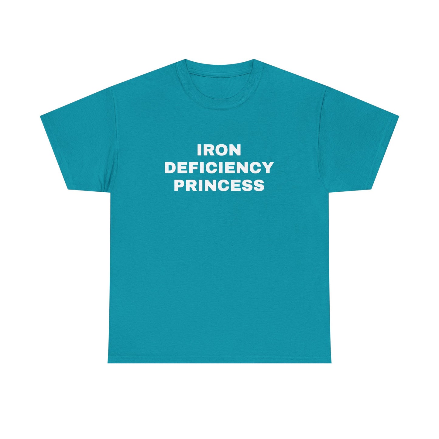 Iron Deficiency Princess T-Shirt