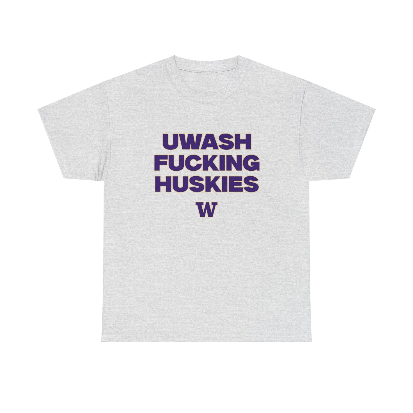 Uwash F****** Huskies Shirt