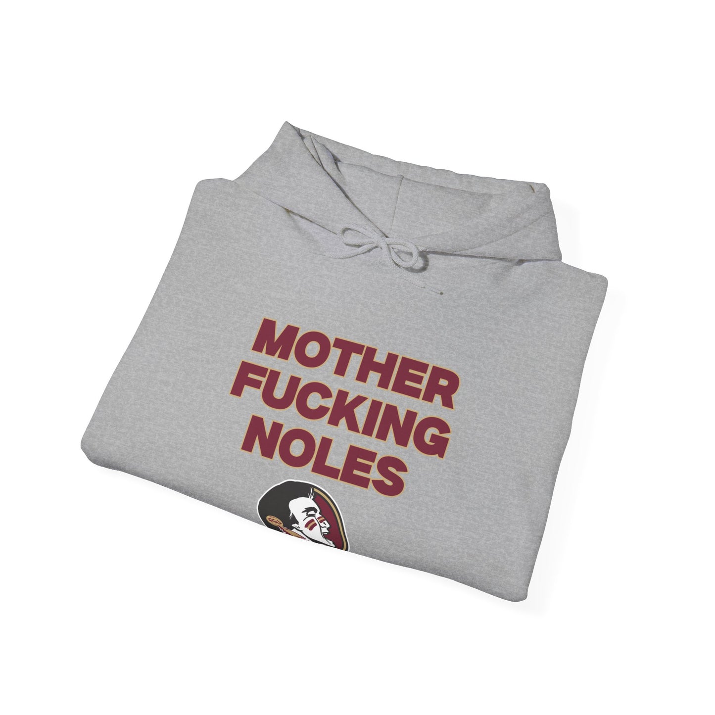 Mother F****** Noles Hoodie